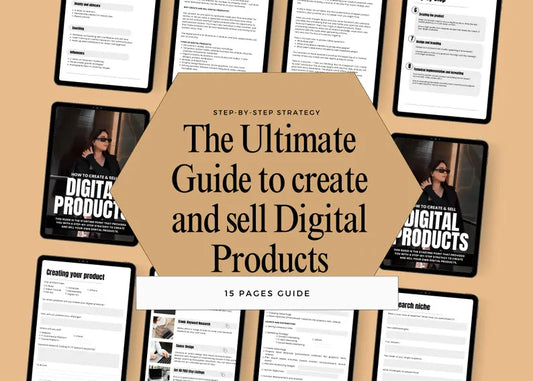 The ultimate Guide to sell and Create digital products