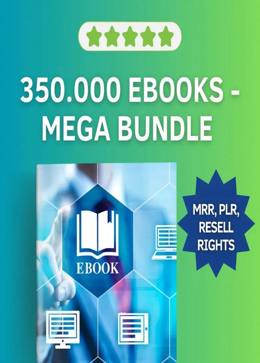 350,000+ eBooks Collection | 15 Million Bonus Products Included